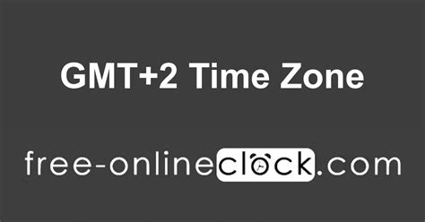 5pm gmt+2|Time now in GMT+2 .